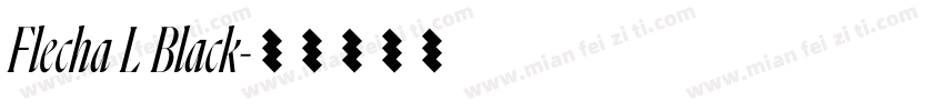 Flecha L Black字体转换